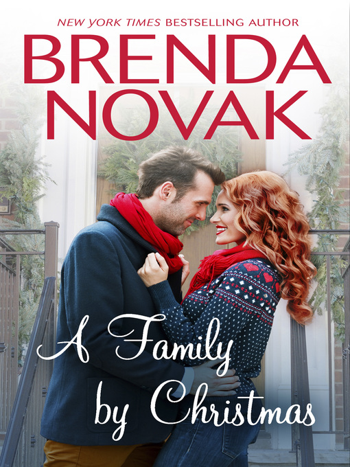 Title details for A Family by Christmas by Brenda Novak - Wait list